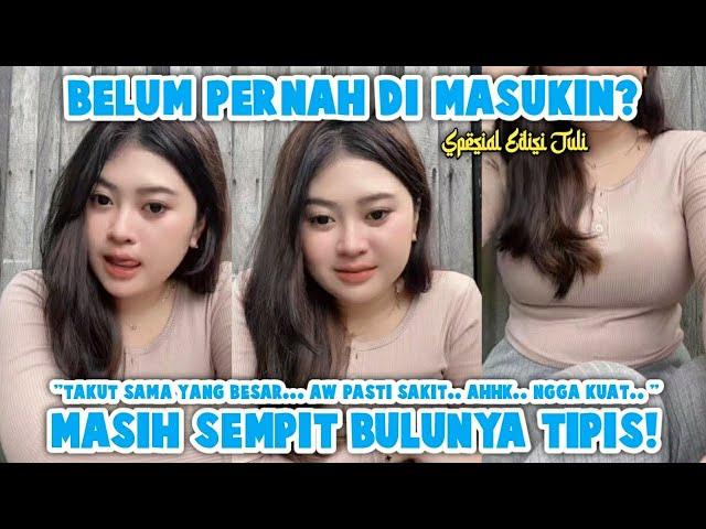 MASIH SEMPIT BELUM PERNAH DI MASUKIN? | Eva Nurasyifa Real