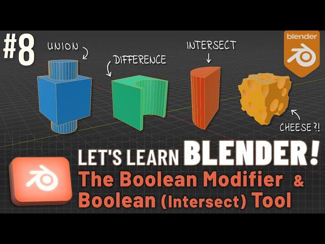 Let's Learn Blender! #8: Boolean Modifier & Intersect Tool!