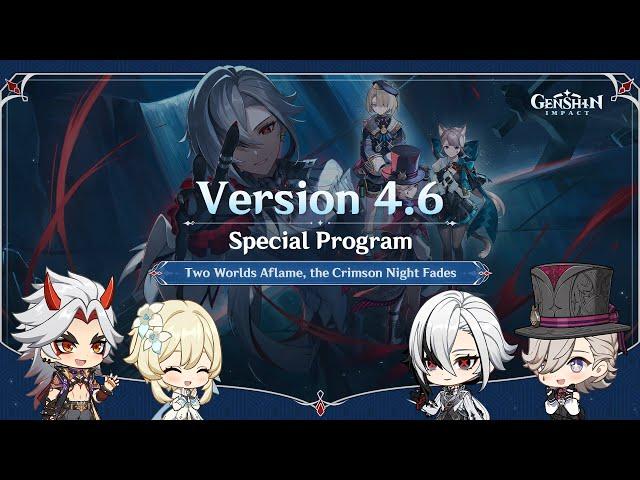 Genshin Impact Version 4.6 Special Program #NewVersion #SpecialProgram #GenshinImpact