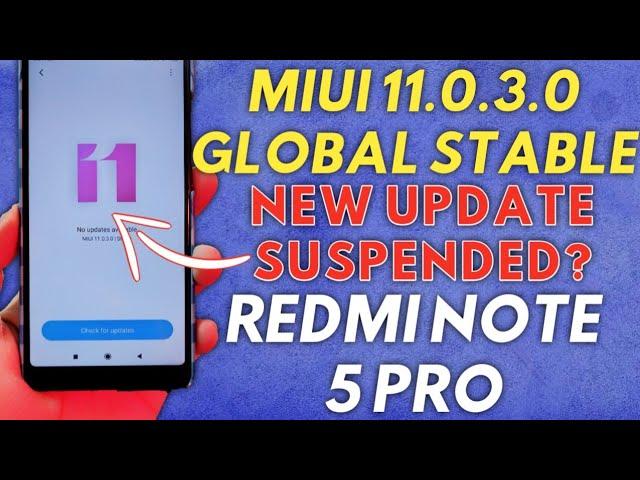 MIUI 11.0.3.0 STABLE UPDATE ROLLING OUT | REDMI NOTE 5 PRO | NEW Redmi Note 5 Pro Miui 11 Update