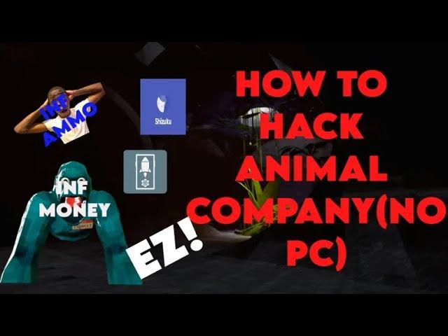 HOW TO GET MODS IN ANIMAL COMPANY (NO PC)