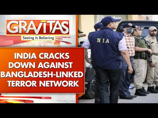 India’s NIA Cracks Down Against Al-Qaeda Linked Bangladeshi Network | Gravitas