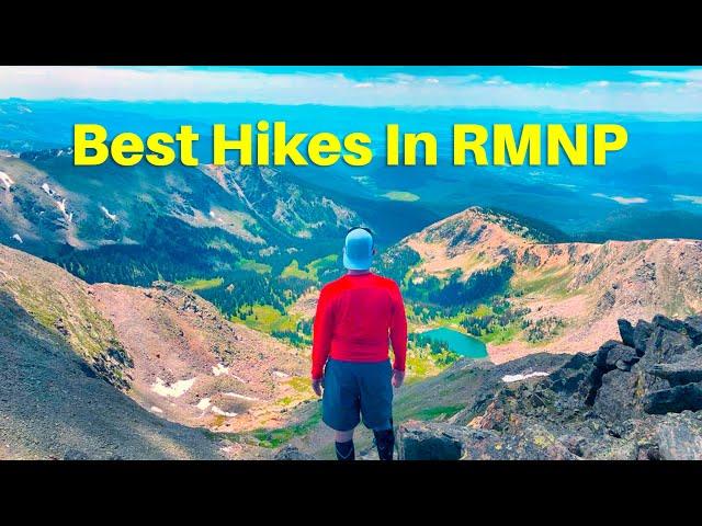 15 Best Hikes In The Rocky Mountain National Park, Colorado