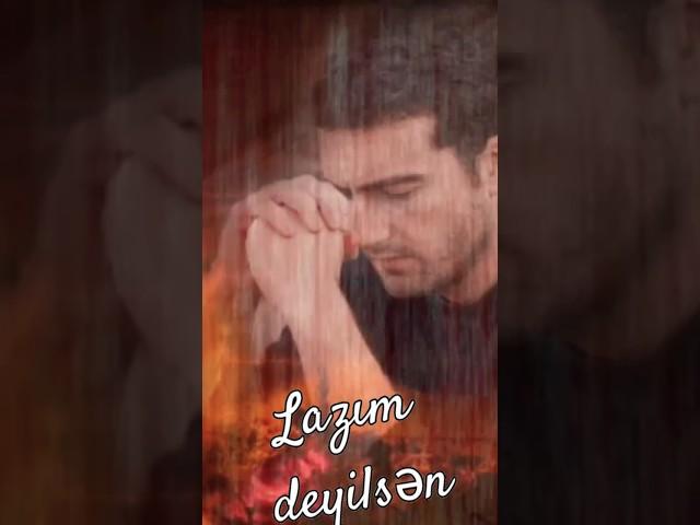 Afshin Azari #trend #duet Nur Cəfərli Lazım Deyilsən #keşfet #remix #tiktok #sevgi