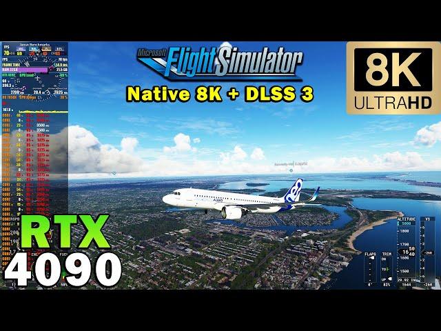 ►Microsoft Flight Simulator 2020 in Native 8K & DLSS 3 | RTX 4090 | Ryzen 9 7950X | Ultra Graphics
