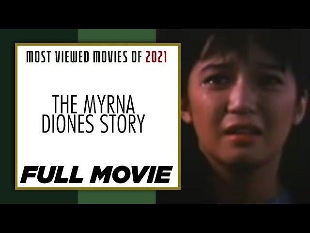 THE MYRNA DIONES STORY: Kris Aquino, Gina Alajar, Boots Anson-Roa & Joel Torre | Full Movie