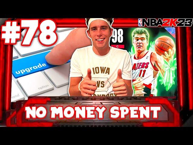 NO MONEY SPENT SERIES #78 - I CLICKED THE UPGRADE BUTTON ON ARVYDAS SABONIS! NBA 2K23 MyTEAM