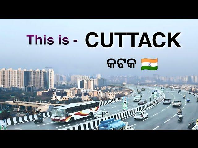 CUTTACK | CUTTACK CITY ODISHA | SILVER CITY | CUTTACK DISTRICT | CUTTACK CITY FACTS | TWIN CITY