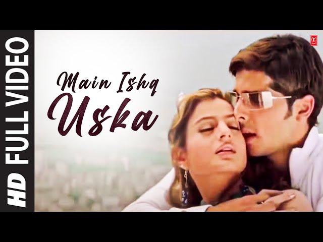 Main Ishq Uska [Full Song] Vaada