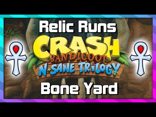 Relic Run - Bone Yard - Platinum Relic Guide - Crash 3 N.Sane Trilogy