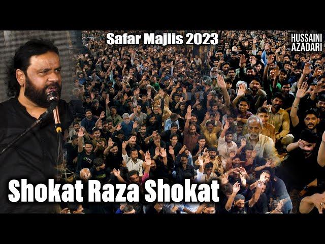 shokat raza shokat majlis 2023 | Safar Majlis 2023