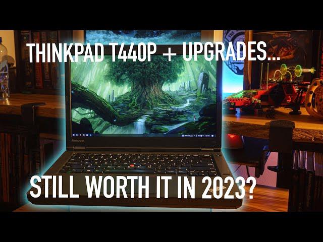 Is The Lenovo ThinkPad T440P Still Good in 2023? (It's 10-Years-Old Now)