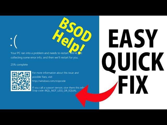 How to Fix Blue Screen Error on Windows - IRQL Not Less or Equal - Quick Easy Fix!