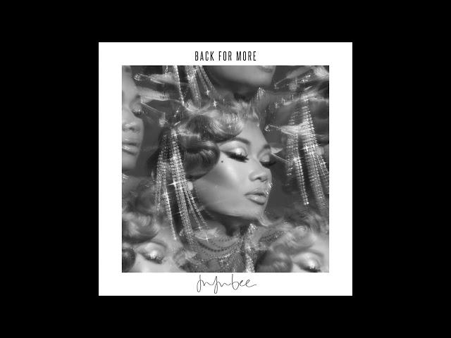 Jujubee - Back For More (Official Audio)