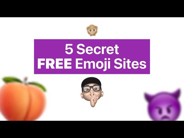 5 Secret FREE Emoji Sites