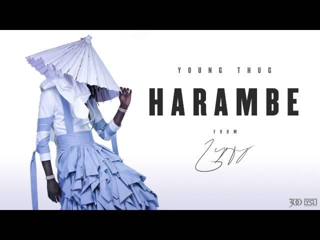 Young Thug - Harambe [Official Audio]