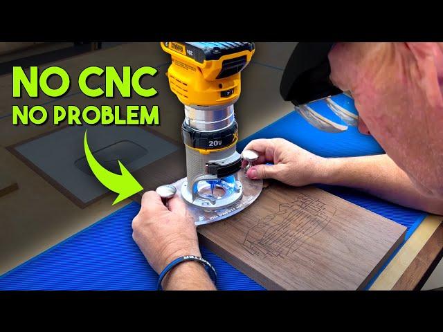 No CNC? No Problem! Use a Handheld Router Instead!