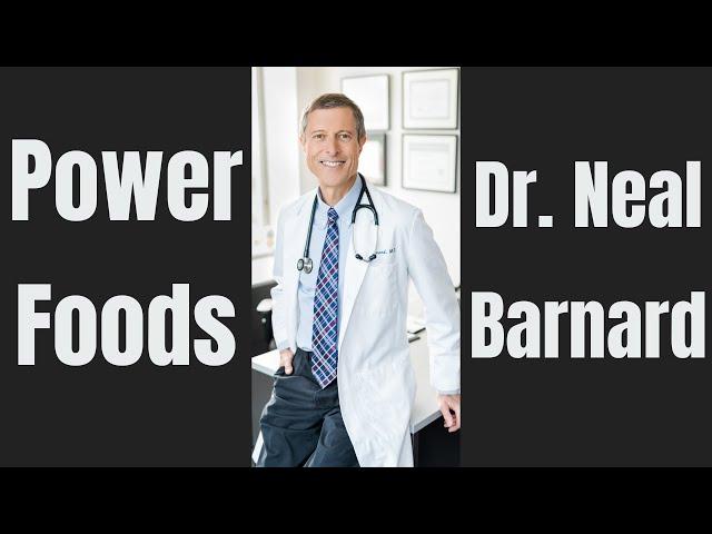 Power Foods for Weight Loss Presentation by Dr. Neal Barnard