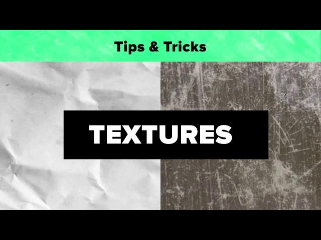 After Effects Tips & Tricks - Textures