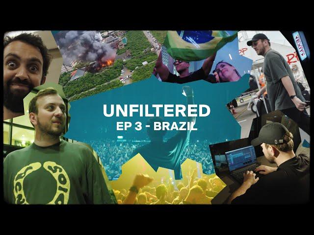 UNFILTERED EPISODE 3: BRAZIL