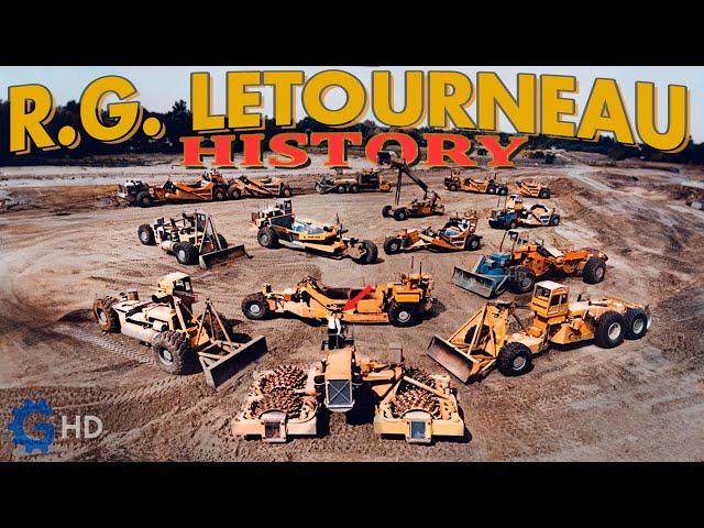 When BIGGER Really Means Better… ▶ R.G. LeTourneau's Giant Machines History