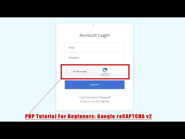 PHP Tutorial For Beginners: Google reCAPTCHA v2