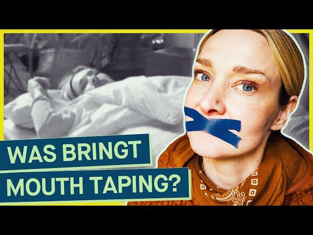 Selbstversuch Mouth Taping: Schlafe ich mit zugeklebtem Mund besser?