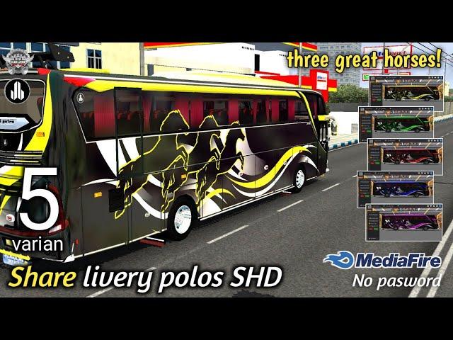 SHARE!! Livery polos SHD Three horses @jagadbussid2023