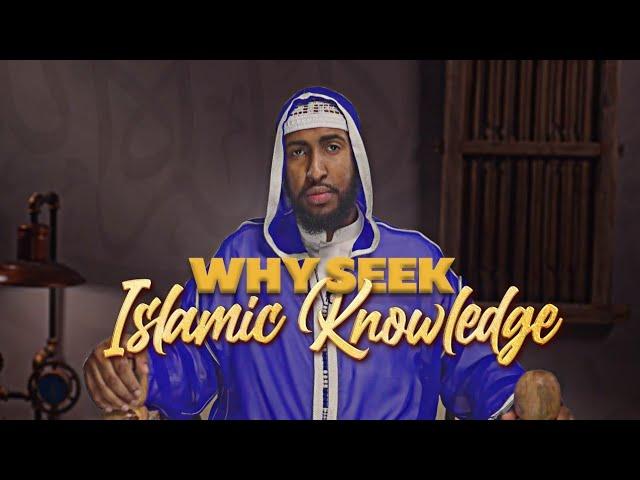 Why Should You Seek Islamic Knowledge? || Ustadh Abdulrahman Hassan #AMAUacademy