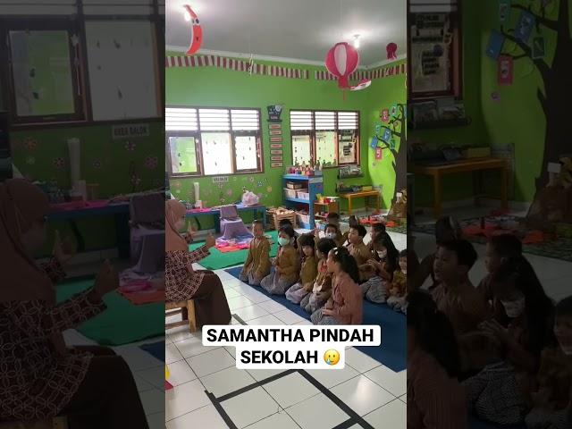 SAMANTHA PINDAH SEKOLAH ‼️ SEDIH #shorts #viral #viralshorts #tiktok #tiktokviral #tiktokviral