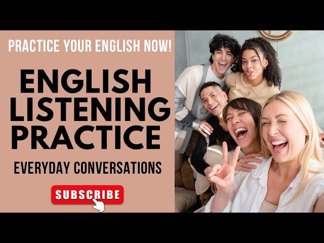 Simple Daily English Conversations To Help You Practice ||  English Listening and Speaking Practice