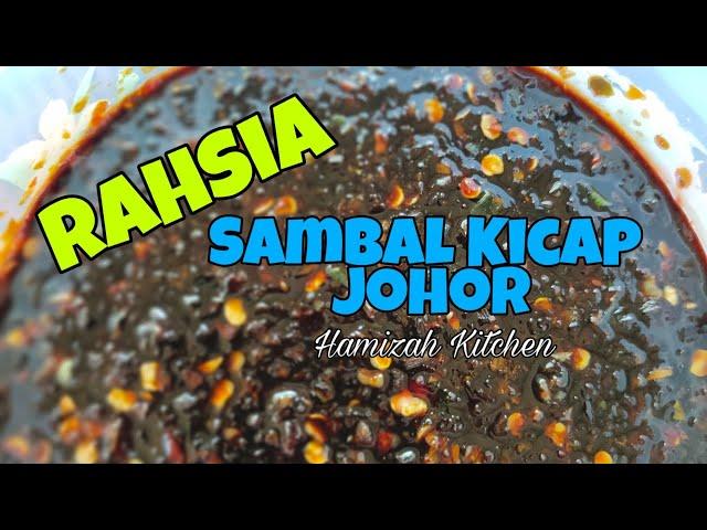 Resepi Rahsia Sambal Kicap Johor Power Sedap Mudah Dan Simple