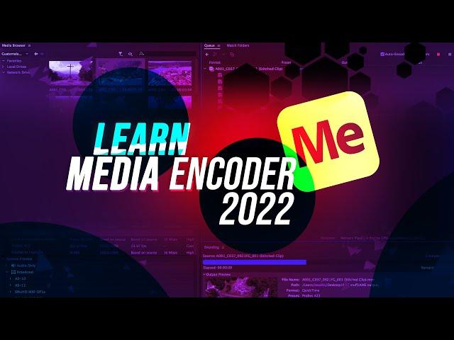 Media Encoder in just 10 Minutes | Version 2022 | hindi