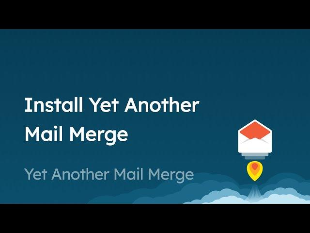 Install Yet Another Mail Merge in Gmail and Google Sheets