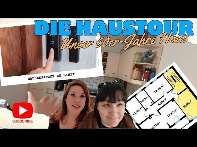 Haustour - Wir stellen unser 60er Jahre Eigenheim vor |  Hauskauf & Sanierung in Eigenleistung 