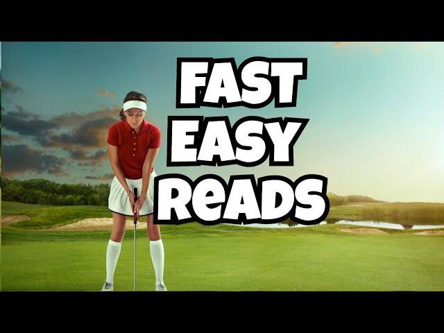 Fast and Easy Green Reading: The Lazy Golfer's Guide to Aiming Putts