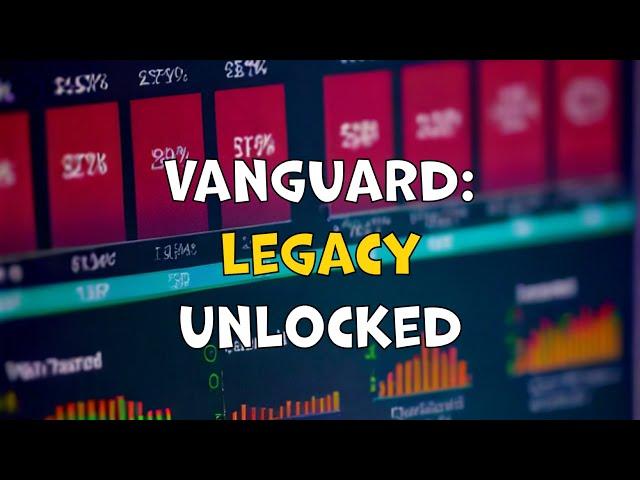 Vanguard: A Financial Legacy