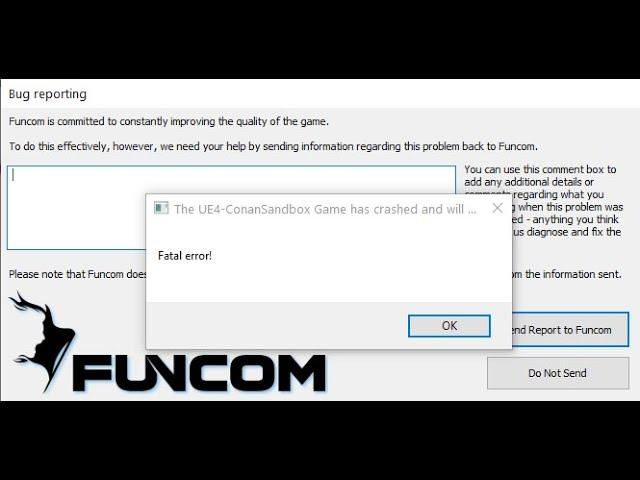 Conan Exiles - Fixing Fatal Error crash