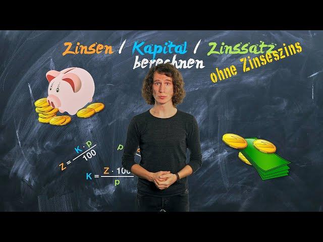 Zinsen berechnen - einfach erklärt | ohne Zinseszins