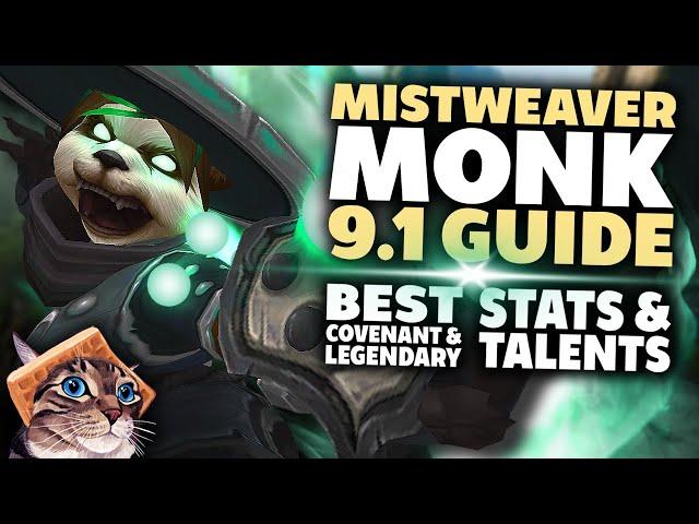 Mistweaver Monk Guide for Mythic+  [Shadowlands 9.1]