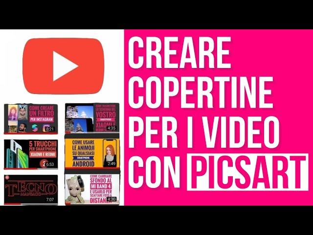 Picsart - Come creare copertine per i video su YouTube