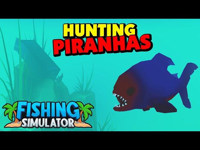 Fishing Simulator - Hunting Piranhas - The way I do it