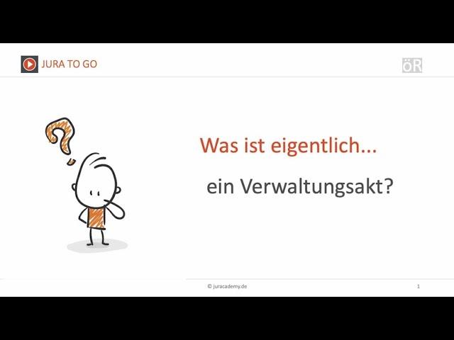 Jura2Go - Der Verwaltungsakt