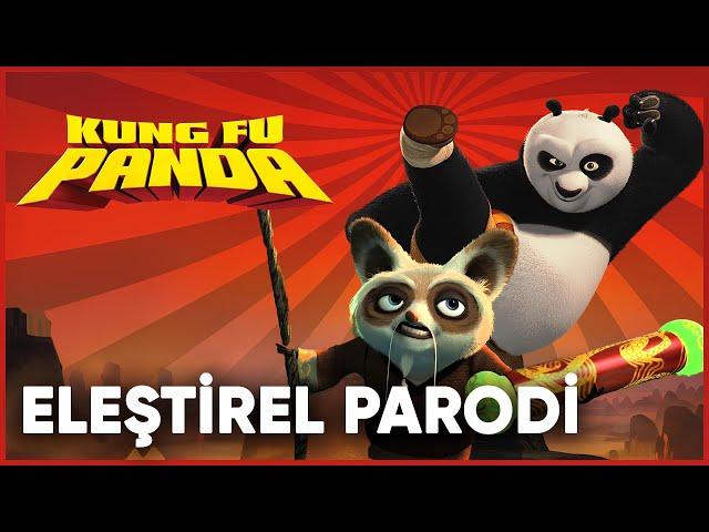 KUNG FU PANDA - ELEŞTİREL PARODİ