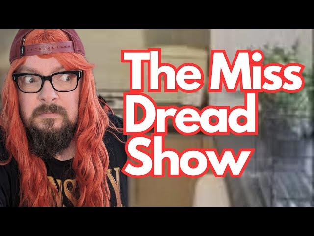 Miss Dread Show