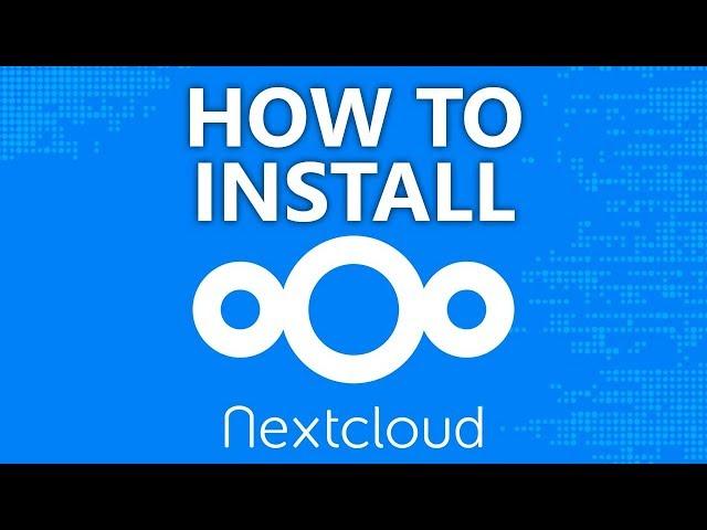 How to Install Nextcloud on Ubuntu, Move Data Directory, Setup Free DDNS Domain & SSL Certificate
