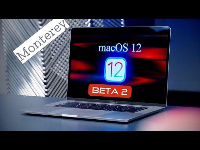 macOS 12 Monterey Beta 2 is OUT! -  What's New? (All New Features & New Changes)