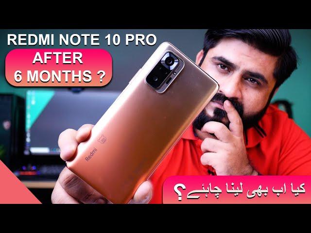 Xiaomi Redmi Note 10 Pro Review After 6 Months Usage | Still it Worthy or Best under 50K ?