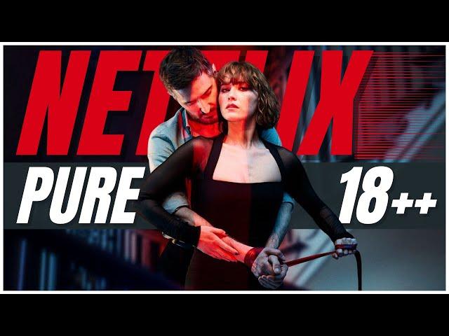 Top 5 EROTIC Netflix Series You Won't Find Easily ( Watch Alone)