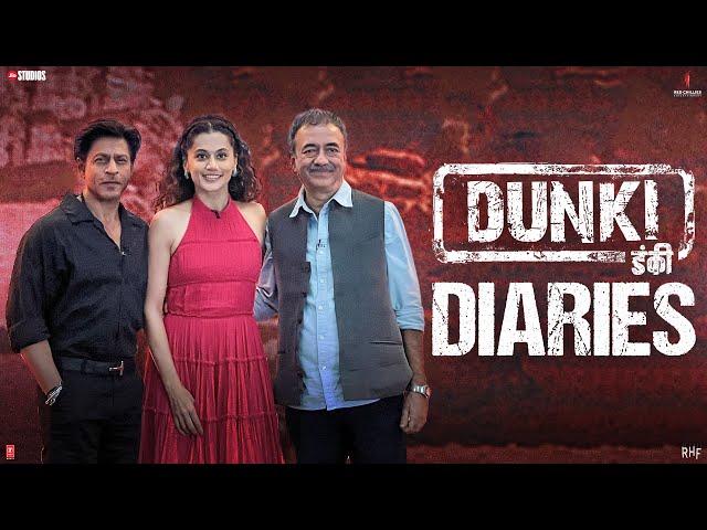 Dunki Diaries | Shah Rukh Khan l Rajkumar Hirani | Taapsee Pannu | 21st December, 2023